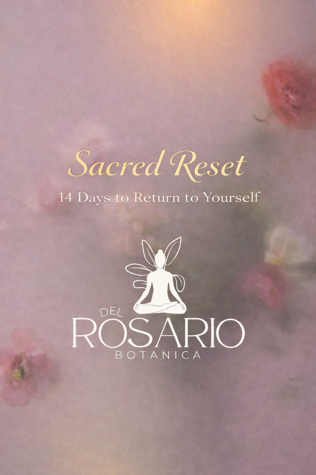 Sacred Reset : Return To Yourself